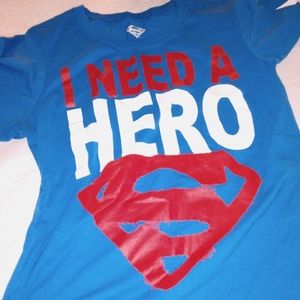 "I need a hero" Shirt